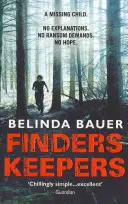 Finders Keepers - Sensacyjny thriller autora bestsellerów Sunday Timesa - Finders Keepers - The sensational thriller from the Sunday Times bestselling author