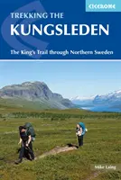 Kungsleden - wędrówka szwedzkim szlakiem królewskim - The Kungsleden - Walking Sweden's Royal Trail