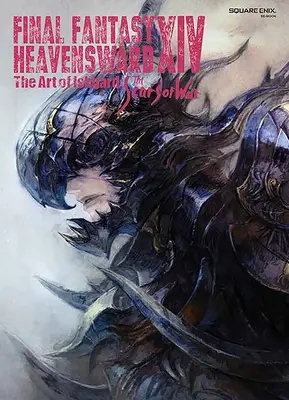 Final Fantasy XIV: Heavensward - The Art of Ishgard - The Scars of War - Blizny wojny - Final Fantasy XIV: Heavensward -- The Art of Ishgard -The Scars of War-