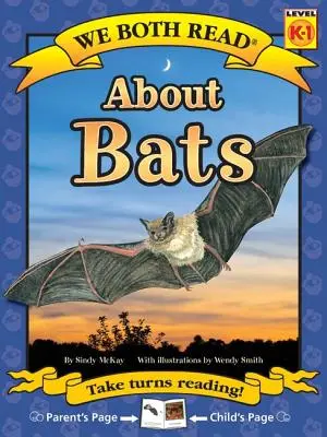 Oboje czytamy - O nietoperzach (Pb) - Literatura faktu - We Both Read-About Bats (Pb) - Nonfiction