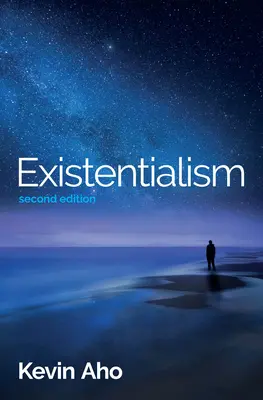 Egzystencjalizm: Wprowadzenie - Existentialism: An Introduction
