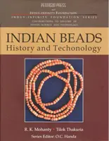 Historia i technologia indyjskich koralików - Indian Beads History and Technology