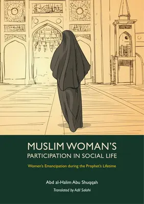 Udział muzułmanek w życiu społecznym - Muslim Woman's Participation in Social Life