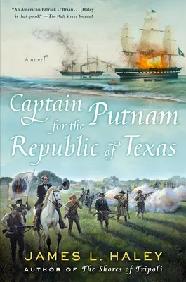 Kapitan Putnam dla Republiki Teksasu - Captain Putnam for the Republic of Texas