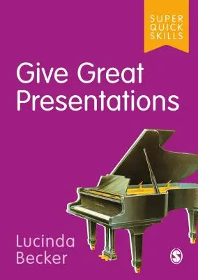 Wspaniałe prezentacje - Give Great Presentations