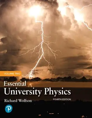 Podstawy fizyki uniwersyteckiej: Tom 2 - Essential University Physics: Volume 2