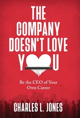 Firma cię nie kocha - The Company Doesn't Love You