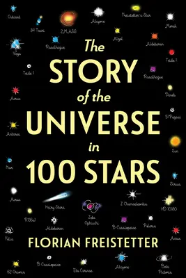 Historia wszechświata w 100 gwiazdach - The Story of the Universe in 100 Stars