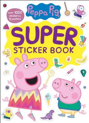 Peppa Pig Super Sticker Book (Świnka Peppa) - Peppa Pig Super Sticker Book (Peppa Pig)