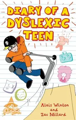 Pamiętnik szkolnego dziecka z dysleksją - Diary of a Dyslexic School Kid