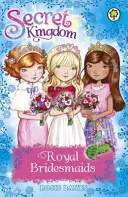 Tajne Królestwo: Specjalne 8: Królewskie Druhny - Secret Kingdom: Special 8: Royal Bridesmaids