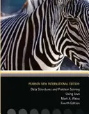 Struktury danych i rozwiązywanie problemów przy użyciu języka Java: Pearson New International Edition - Data Structures and Problem Solving Using Java: Pearson New International Edition