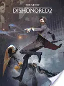 The Art of Dishonored 2