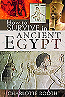 Jak przetrwać w starożytnym Egipcie - How to Survive in Ancient Egypt