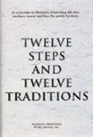 Dwanaście Kroków i Dwanaście Tradycji Edycja handlowa - Twelve Steps and Twelve Traditions Trade Edition