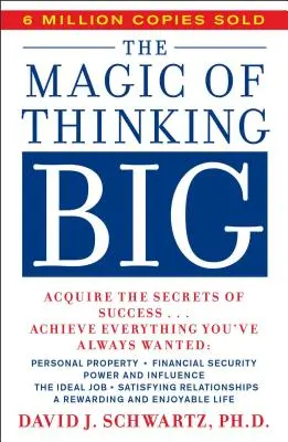 Magia wielkiego myślenia - Magic of Thinking Big