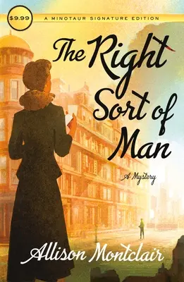 The Right Sort of Man: A Sparks & Bainbridge Mystery