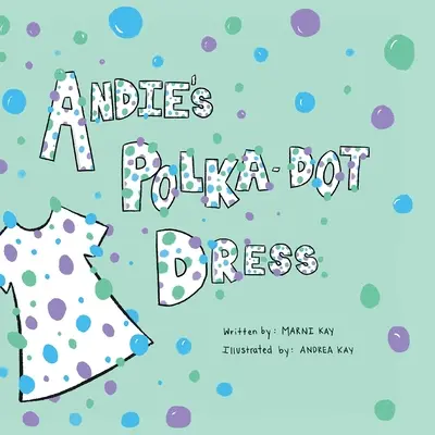 Sukienka w kropki Andie - Andie's Polka-Dot Dress