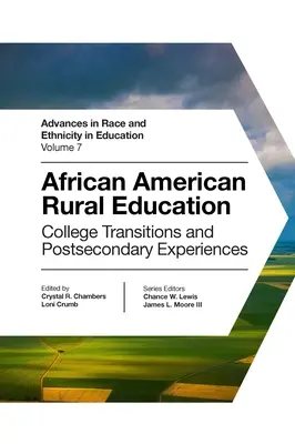 Afroamerykańska edukacja wiejska: Przejścia na studia i doświadczenia policealne - African American Rural Education: College Transitions and Postsecondary Experiences