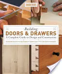 Budowa drzwi i szuflad: Kompletny przewodnik po projektowaniu i budowie - Building Doors & Drawers: A Complete Guide to Design and Construction