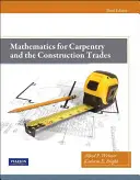 Matematyka w ciesielstwie i budownictwie - Mathematics for Carpentry and the Construction Trades