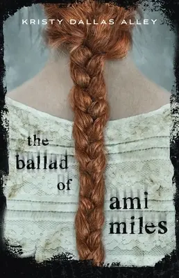 Ballada o Ami Miles - The Ballad of Ami Miles