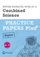 Pearson REVISE Edexcel GCSE (9-1) Combined Science Higher Practice Papers Plus - do nauki w domu, oceniania w 2021 r. i egzaminów w 2022 r. - Pearson REVISE Edexcel GCSE (9-1) Combined Science Higher Practice Papers Plus - for home learning, 2021 assessments and 2022 exams