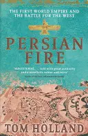 Perski ogień - Pierwsze imperium światowe, bitwa o Zachód - Persian Fire - The First World Empire, Battle for the West