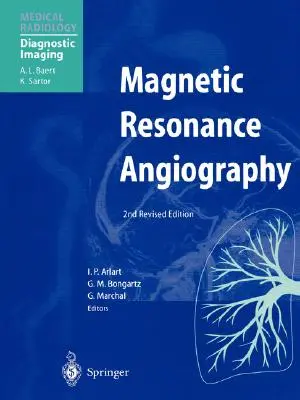 Angiografia rezonansu magnetycznego - Magnetic Resonance Angiography