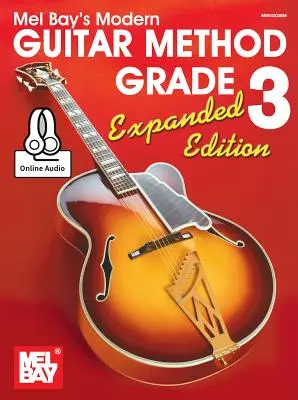 Modern Guitar Method Grade 3, wydanie rozszerzone - Modern Guitar Method Grade 3, Expanded Edition