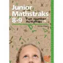 Junior Mathstraks 8-9: Blackline Masters dla dzieci w wieku 8-9 lat - Junior Mathstraks 8-9: Blackline Masters for Ages 8-9