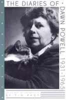 Dzienniki Dawn Powell - 1931-1965 - Diaries Of Dawn Powell - 1931-1965