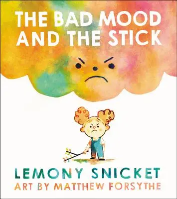 Zły nastrój i kij - The Bad Mood and the Stick