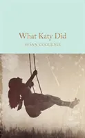 Co zrobiła Katy - What Katy Did