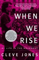 When We Rise - Moje życie w ruchu robotniczym - When We Rise - My Life in the Movement