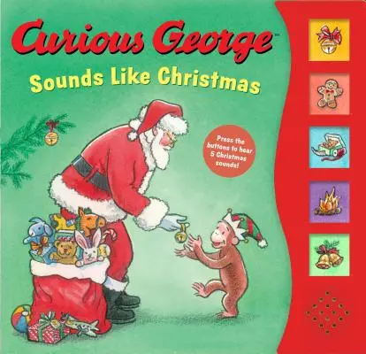 Książka dźwiękowa „Ciekawski George brzmi jak Boże Narodzenie - Curious George Sounds Like Christmas Sound Book