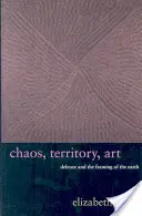 Chaos, terytorium, sztuka: Deleuze i ramowanie ziemi - Chaos, Territory, Art: Deleuze and the Framing of the Earth