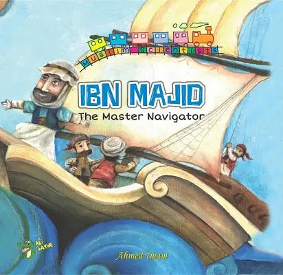 Ibn Majid: Mistrz nawigacji - Ibn Majid: The Master Navigator