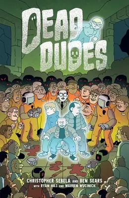 Martwi kolesie, tom 1 - Dead Dudes, Volume 1