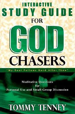 God Chasers: Interaktywny przewodnik do studiowania - God Chasers: Interactive Study Guide