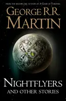 Nocne motyle i inne opowieści - Nightflyers and Other Stories