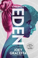 Dzieci Edenu - powieść - Children of Eden - A Novel