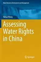 Ocena praw do wody w Chinach - Assessing Water Rights in China