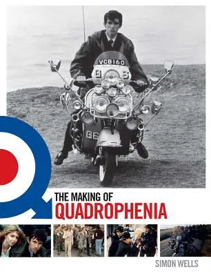 Making of Quadrophenia - The Making of Quadrophenia