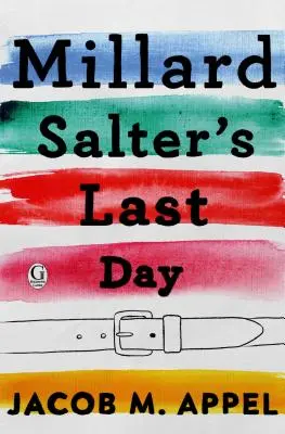 Ostatni dzień Millarda Saltera - Millard Salter's Last Day