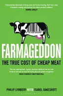 Farmageddon - Prawdziwy koszt taniego mięsa - Farmageddon - The True Cost of Cheap Meat