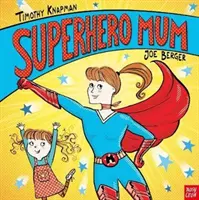 Mama superbohaterka - Superhero Mum