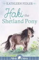 Kucyk szetlandzki Haki - Haki the Shetland Pony