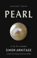 Perła: Nowe tłumaczenie wierszy - Pearl: A New Verse Translation