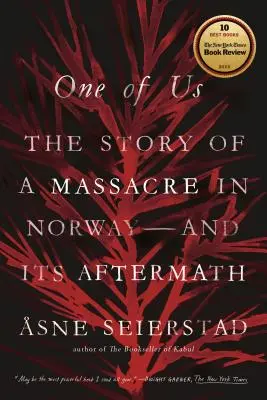 Jeden z nas: Historia masakry w Norwegii - i jej następstwa - One of Us: The Story of a Massacre in Norway -- And Its Aftermath